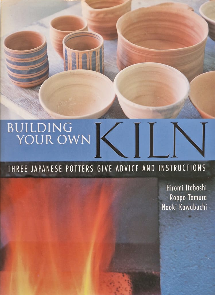 Book: Building your own kiln. Three Japanese potters give advice and instructions