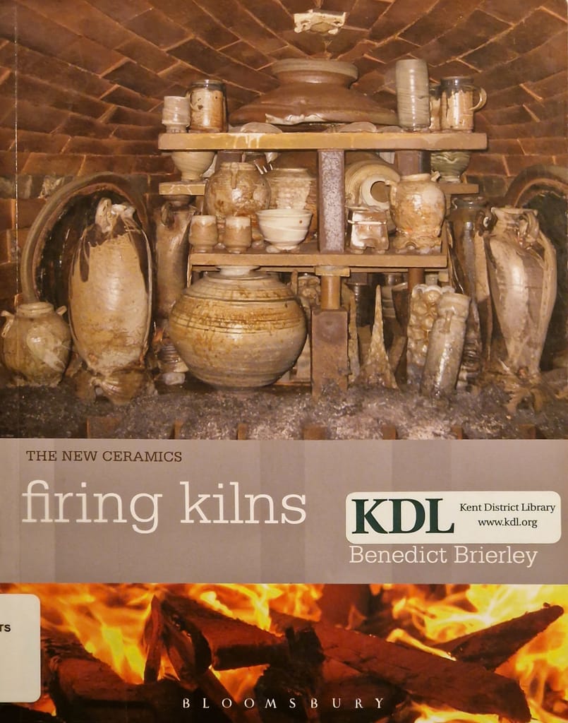 Book: Firing kilns- The new Ceramics by Benedict Brierley